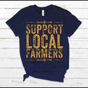 Support local farmer graphic tee